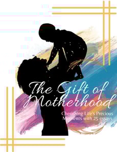 Gift of Motherhood