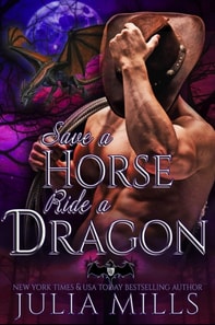 Save a Horse, Ride a Dragon