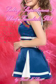 Sultry Superheroes 3 - The Order of Vile Villainy