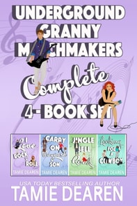Underground Granny Matchmakers Complete Four Book Set