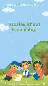 Inspiring Story Book : Stories About Friendship