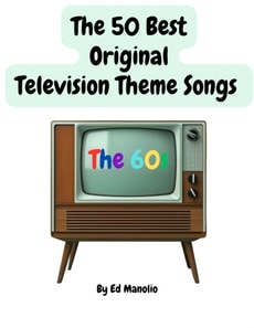 50 Best Original Television Theme Songs - The 60s