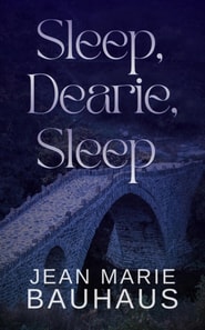 Sleep, Dearie, Sleep