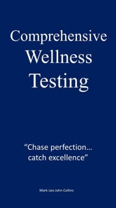 Comprehensive Wellness Testing