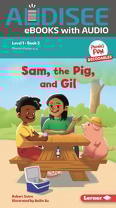 Sam, the Pig, and Gil