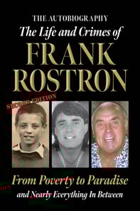 Life and Crimes of Frank Rostron