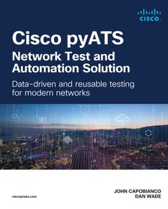 Cisco pyATS - Network Test and Automation Solution