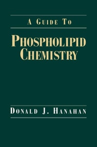 Guide to Phospholipid Chemistry