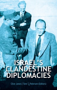 Israel's Clandestine Diplomacies