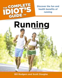 Complete Idiot's Guide to Running, 3rd Edition