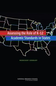Assessing the Role of K-12 Academic Standards in States