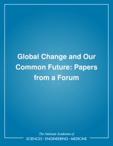 Global Change and Our Common Future