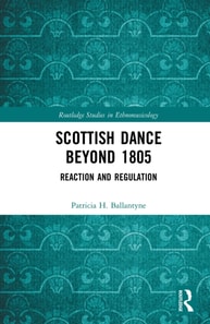 Scottish Dance Beyond 1805