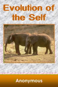 Evolution of the Self