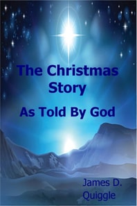 Christmas Story, As Told By God