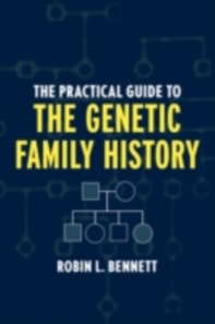 Practical Guide to the Genetic Family History