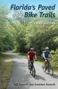 Florida's Paved Bike Trails, Third Edition