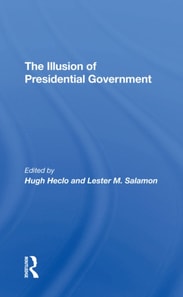 Illusion Of Presidential Government