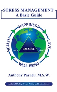 Stress Management: A Basic Guide