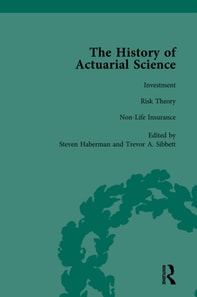 History of Actuarial Science Vol VII