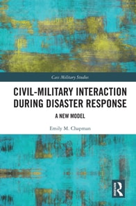 Civil-Military Interaction during Disaster Response