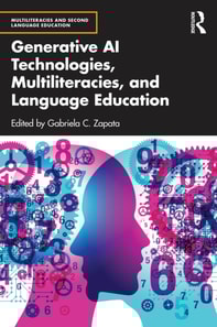 Generative AI Technologies, Multiliteracies, and Language Education