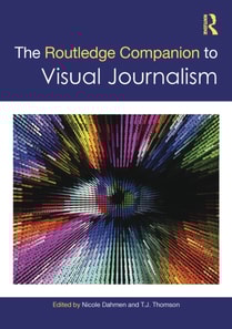 Routledge Companion to Visual Journalism