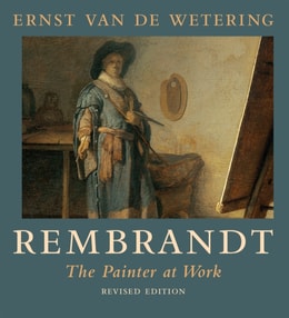 Rembrandt. The Painter at Work