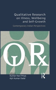 Qualitative Research on Illness, Wellbeing and Self-Growth