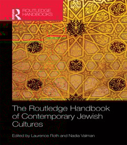 Routledge Handbook of Contemporary Jewish Cultures