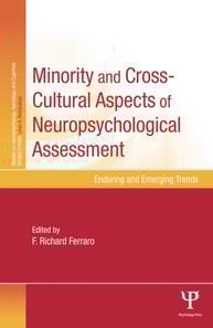 Minority and Cross-Cultural Aspects of Neuropsychological Assessment