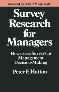 Survey Research for Managers