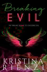 Breaking Evil
