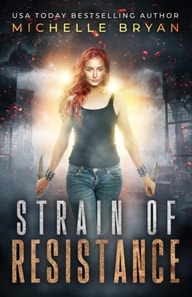 Strain of Resistance