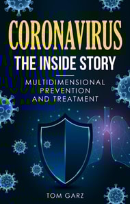 Coronavirus-The Inside Story: Multidimensional Prevention and Treatment