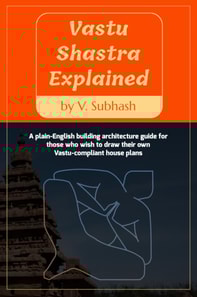 Vastu Shastra Explained