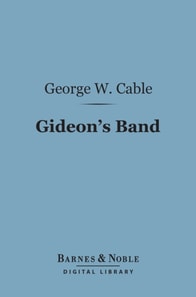 Gideon's Band (Barnes & Noble Digital Library)