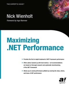 Maximizing .NET Performance