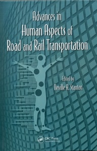 Advances in Human Aspects of Road and Rail Transportation