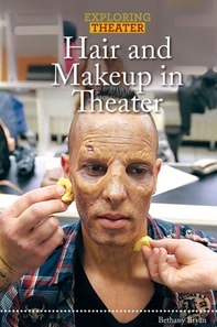 Hair and Makeup in Theater