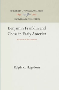 Benjamin Franklin and Chess in Early America