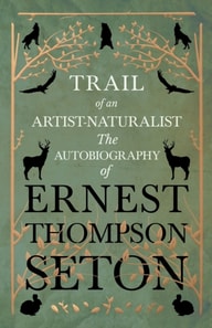 Trail of an Artist-Naturalist