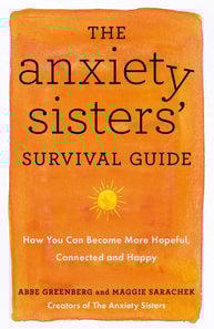 Anxiety Sisters' Survival Guide