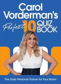 Carol Vorderman s Perfect 10 Quiz Book