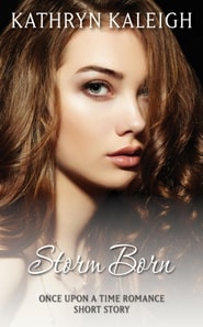 Storm Born: A Once Upon a Time Romance Short Story