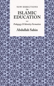 New Directions in Islamic Education