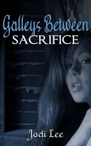 Galleys Between - Sacrifice