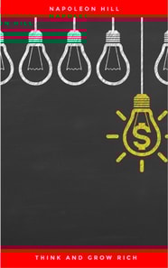 Think and Grow Rich: The Original