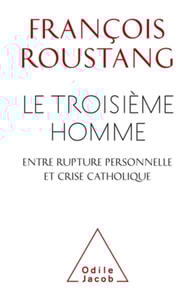 Le Troisième Homme, entre rupture personnelle et crise catholique