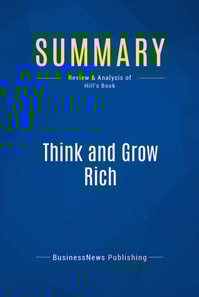 Summary: Think and Grow Rich